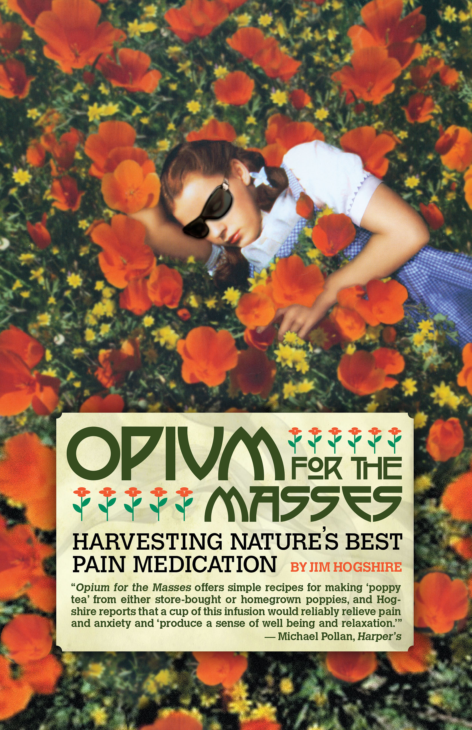 book cover feral house opium for the masses harvesting natures best pain medication