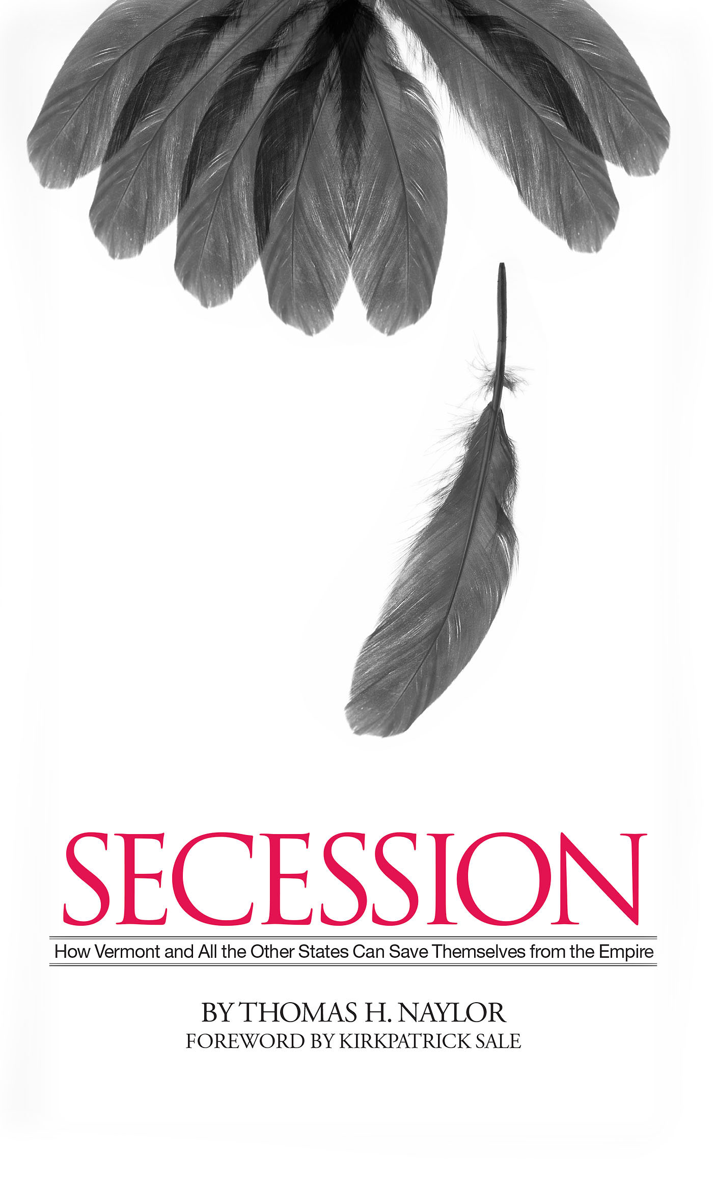 book cover feral house secession how vermont other states save themselves from empire